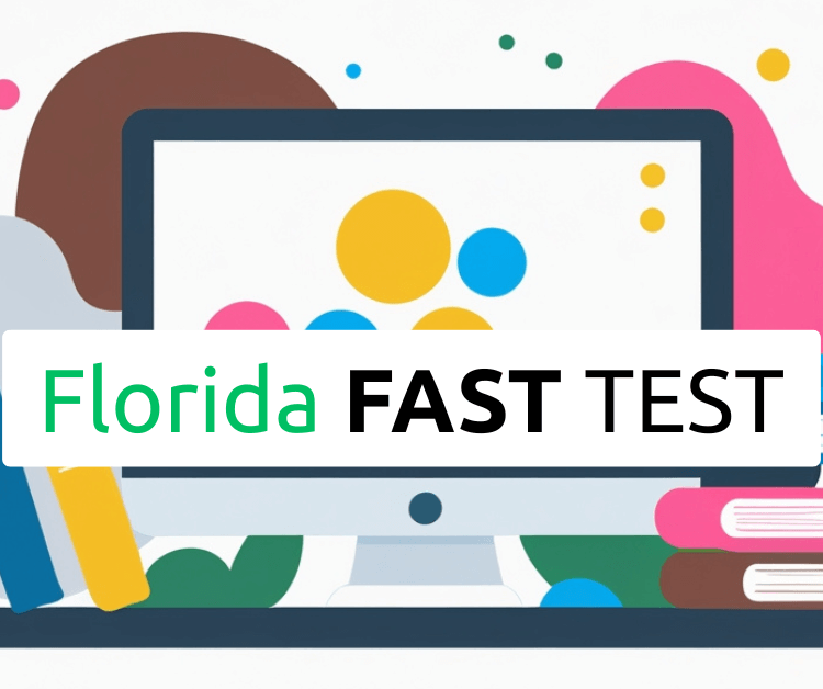 What is Florida FAST Test